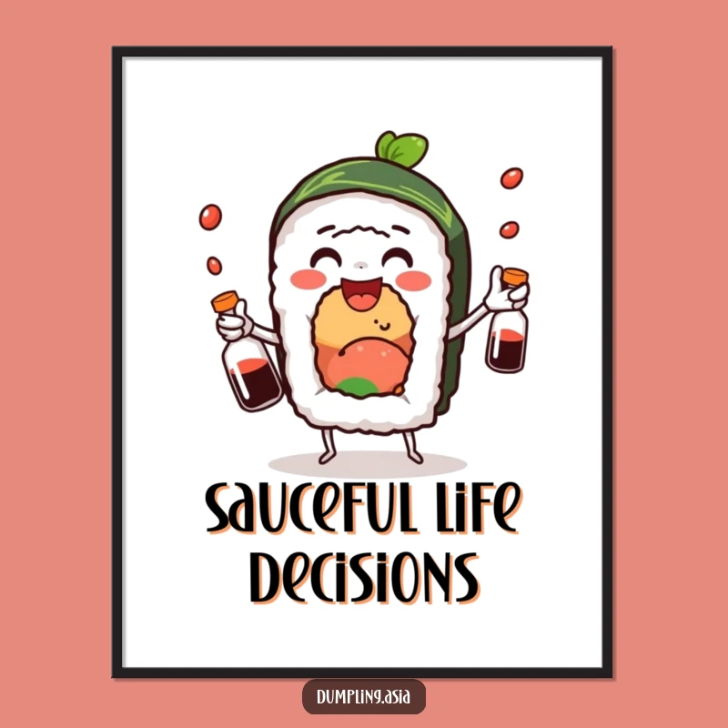 Funny Sushi Roll Juggling Soy Sauce Poster - Whimsical Wall Art for Food Lovers